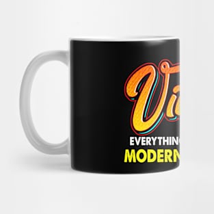 Vintage Everything Is Better Than Modern Anything Retro Love Mug